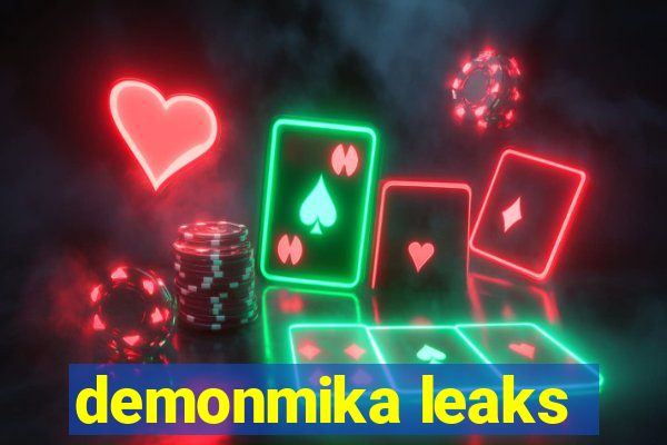 demonmika leaks